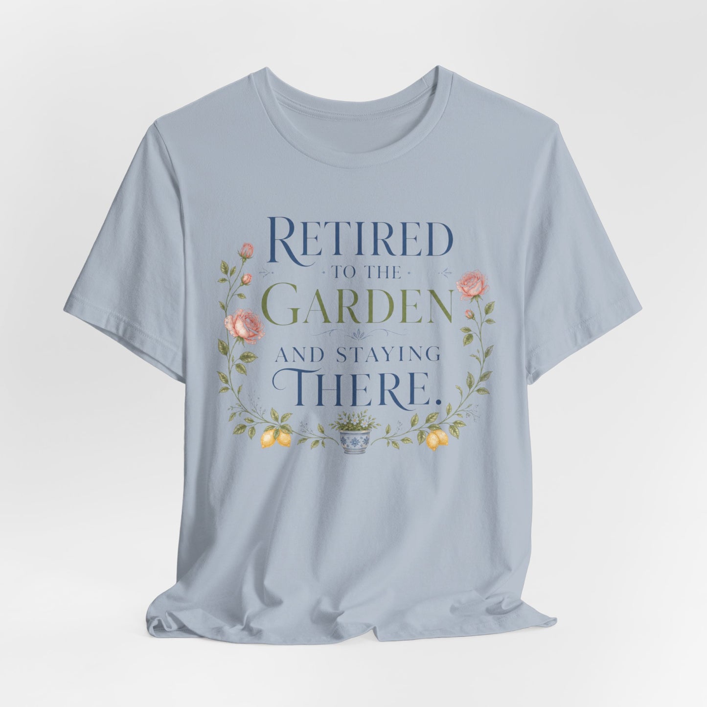 Retired to the Garden