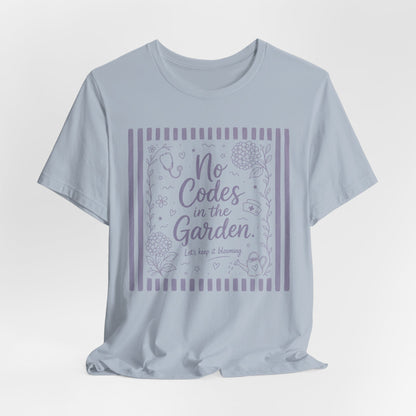 No Codes in the Garden Floral Tee — Relaxed Gardening Shirt
