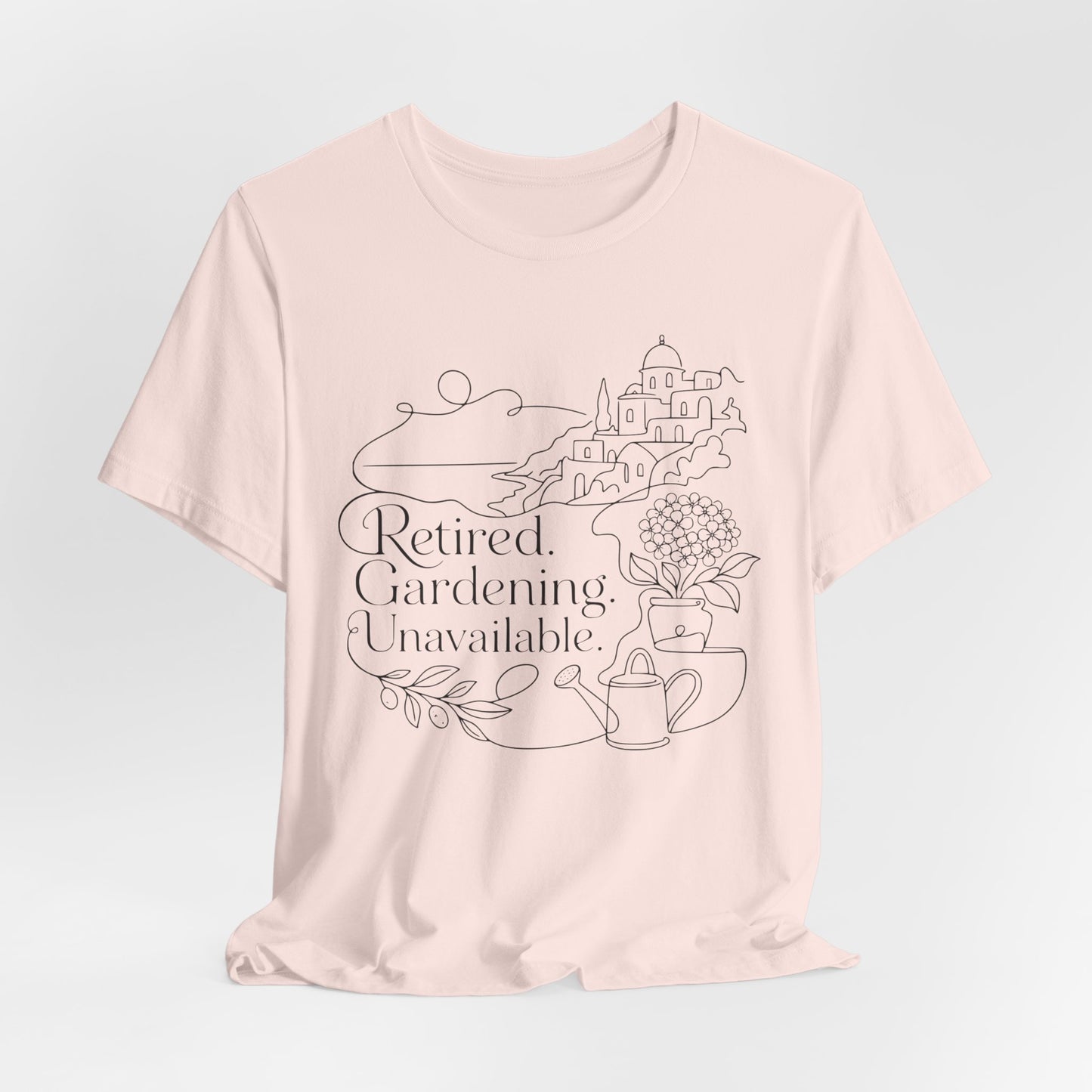 Retired. Gardening. Unavailable