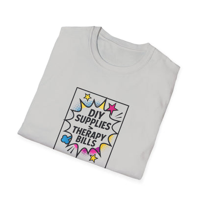 DYI Supplies > Therapy Bills Shirt