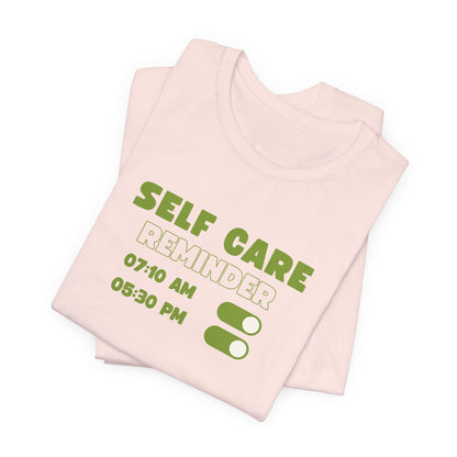 Self Care Reminder Tee – Minimalist Toggle Graphic Shirt