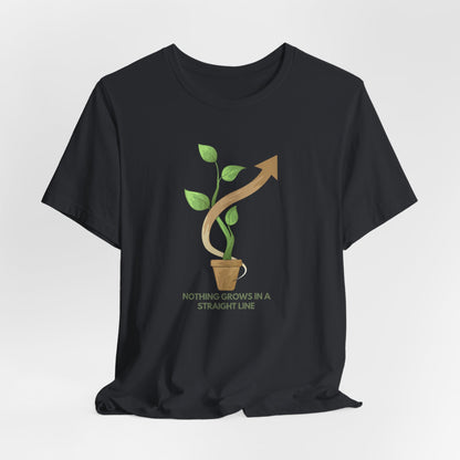 Nothing Grows in a Straight Line – Gardener's Unisex Tee