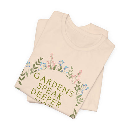Gardens Speak Deeper