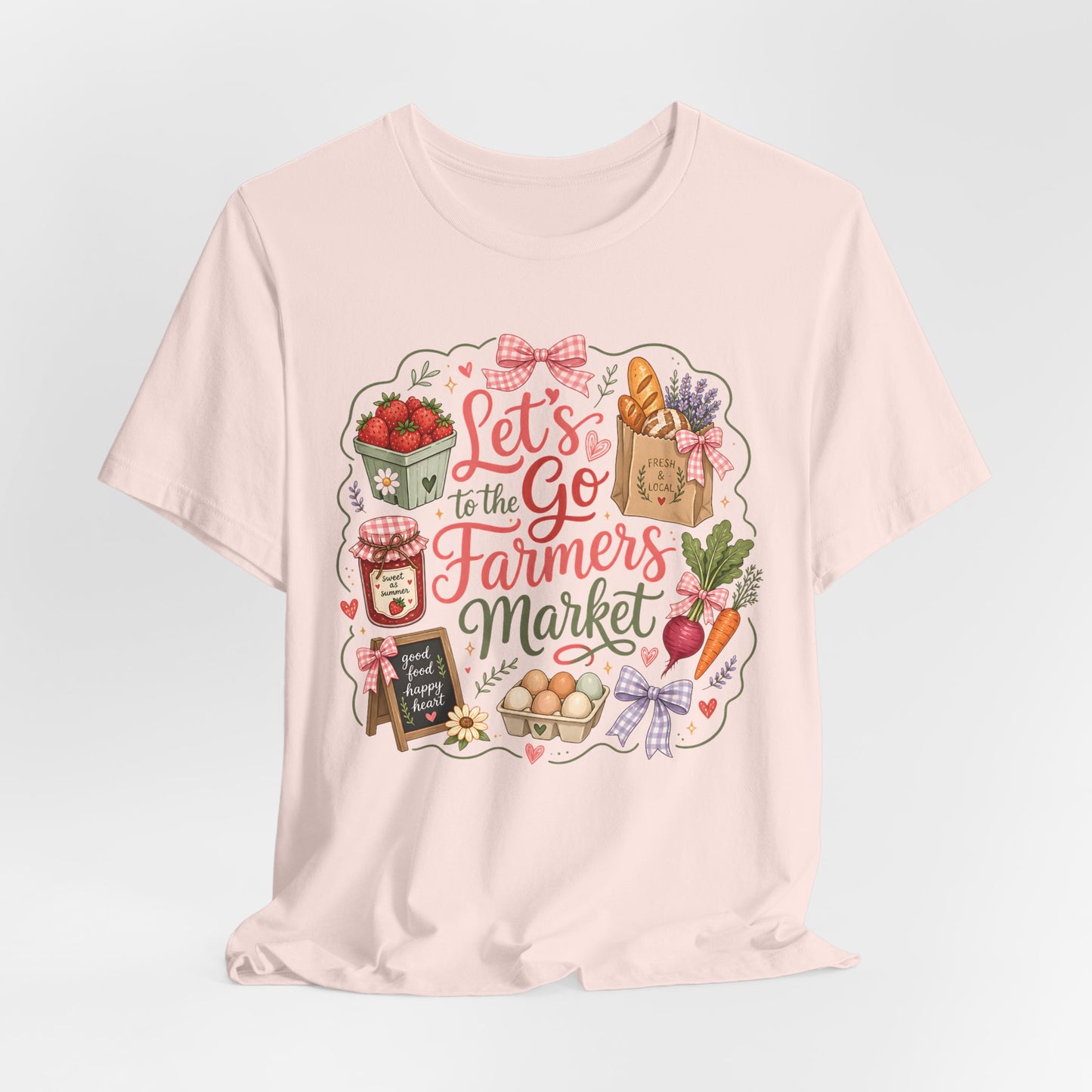 Let's Go to the Farmers Market Tee