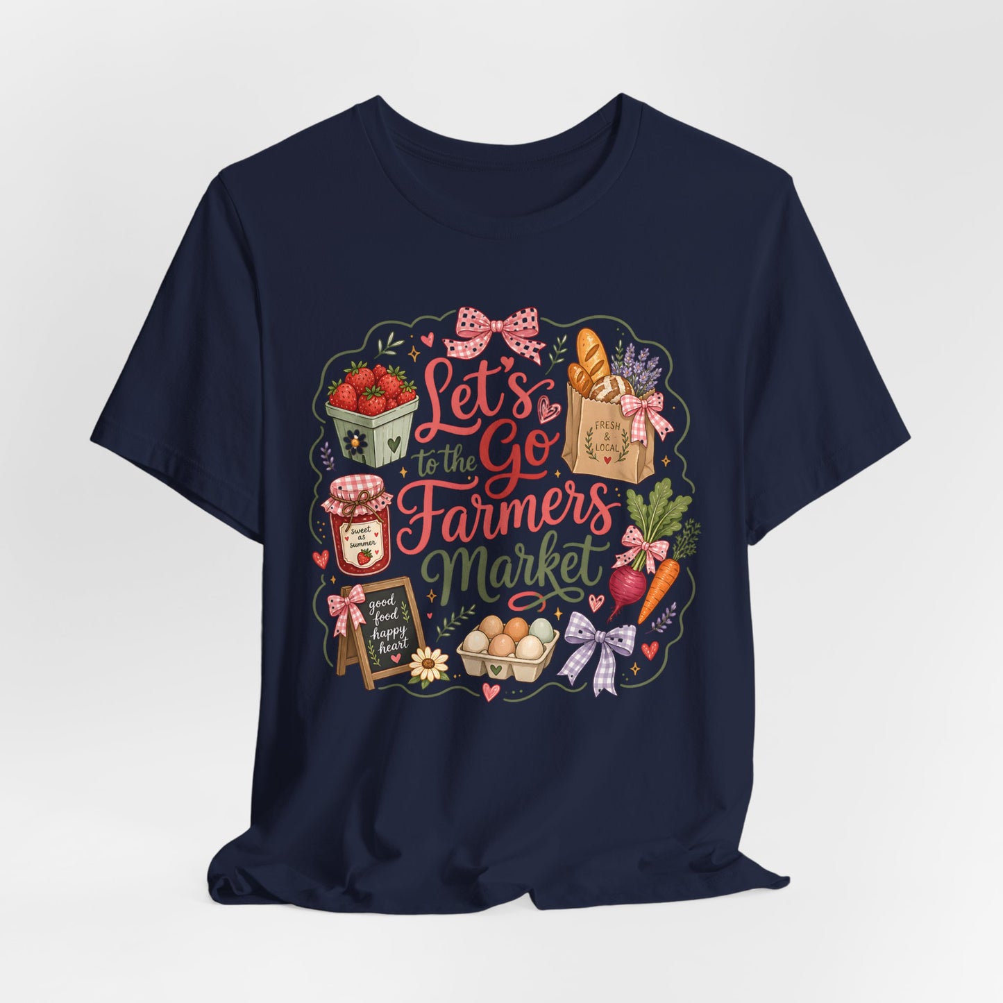 Let's Go to the Farmers Market Tee