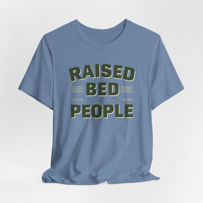 Raised Bed People Tee