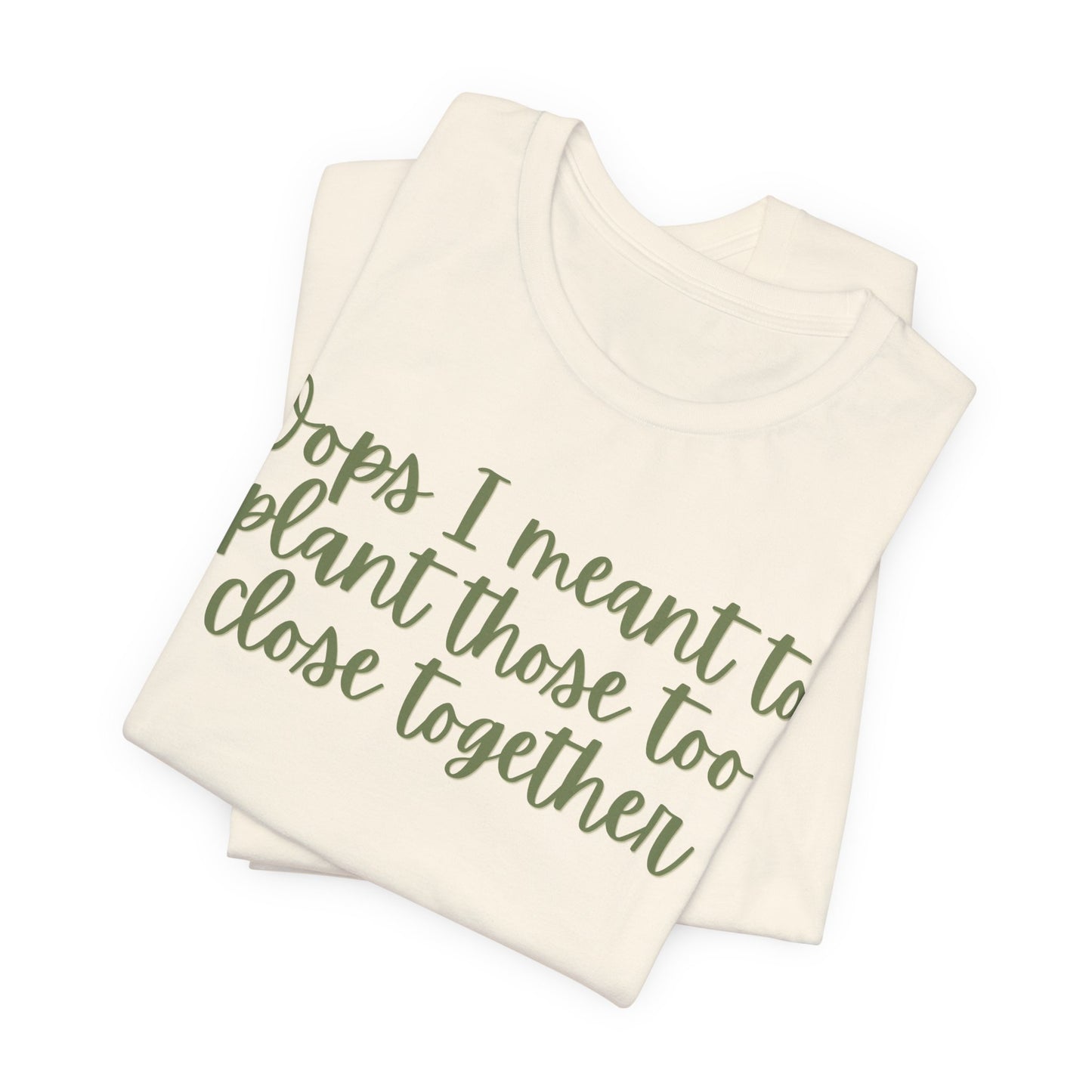 Oops I Meant to Plant Those Too Close Together