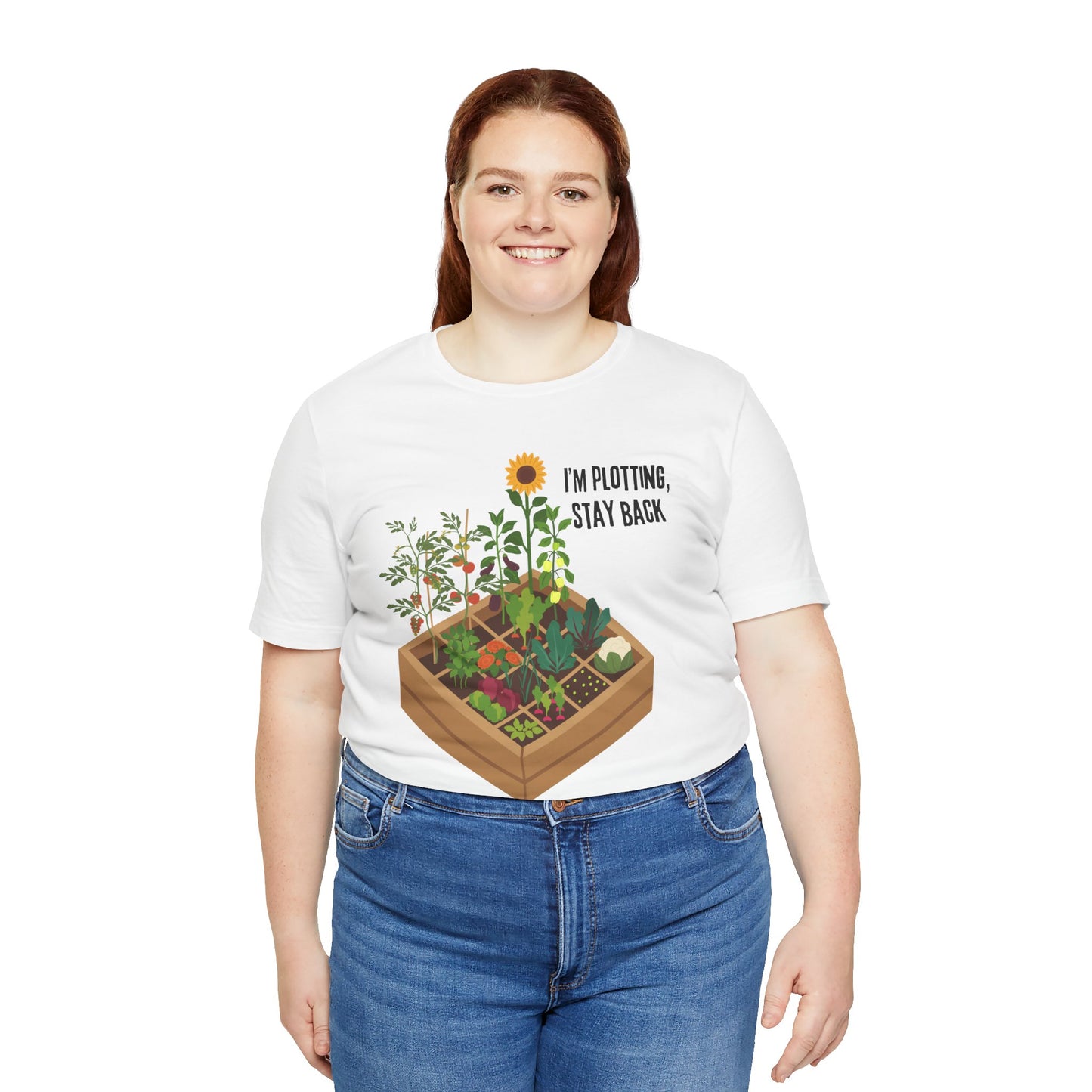 I’m Plotting, Stay Back Gardening Tee