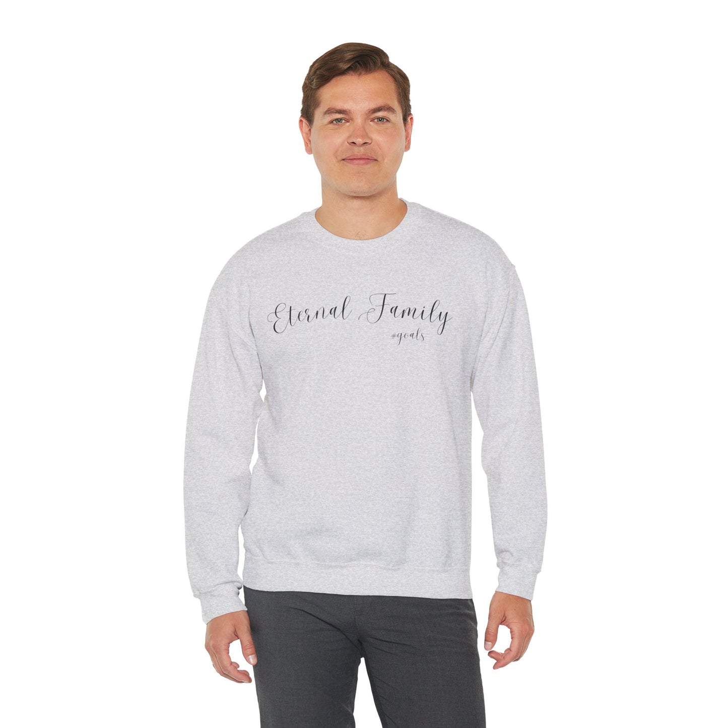Eternal Family #Goals Sweatshirt – Cozy Faith-Inspired Crewneck