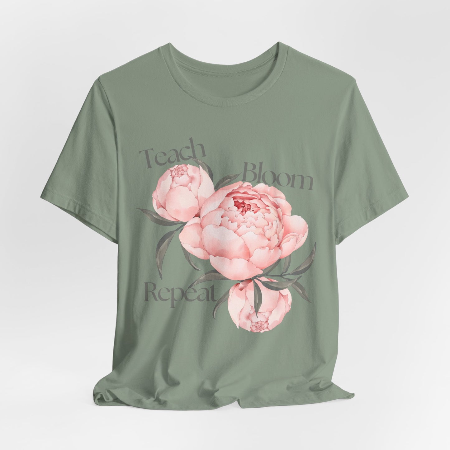 Teach Bloom Repeat Floral Tee — Teacher Appreciation Pink Peony Shirt