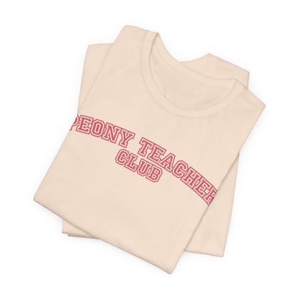 Peony Teacher Club T-Shirt