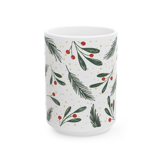 Holiday Sprig Ceramic Mug — Christmas Pine & Berry 11oz/15oz