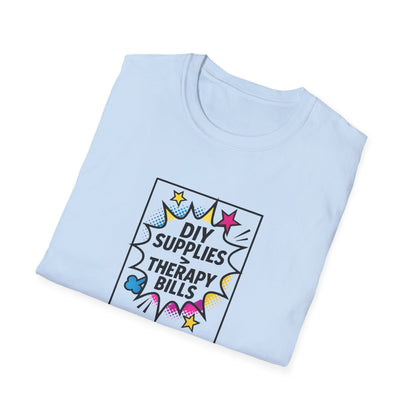 DYI Supplies > Therapy Bills Shirt