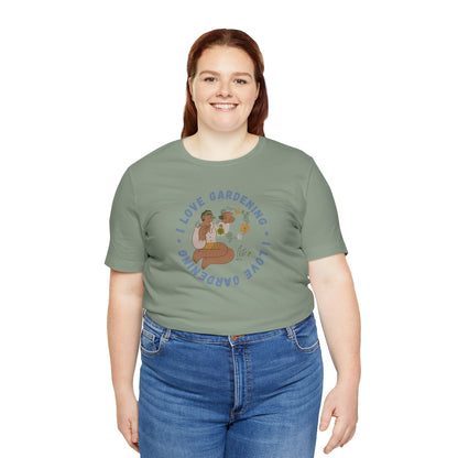 I Love Gardening Tee – Cozy Garden Lover Graphic Shirt