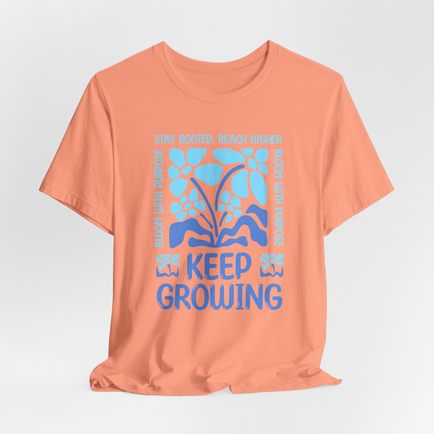 Keep Growing Plant Tee — Inspirational Botanical Graphic T‑Shirt