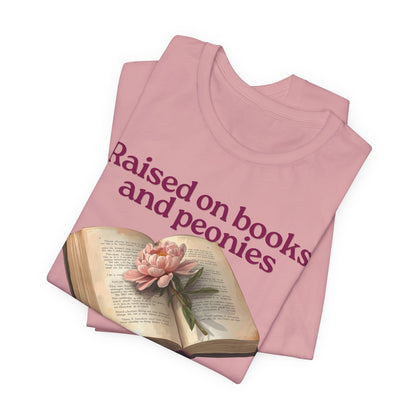 Raised on Books and Peonies T-Shirt — Floral Book Lover Tee