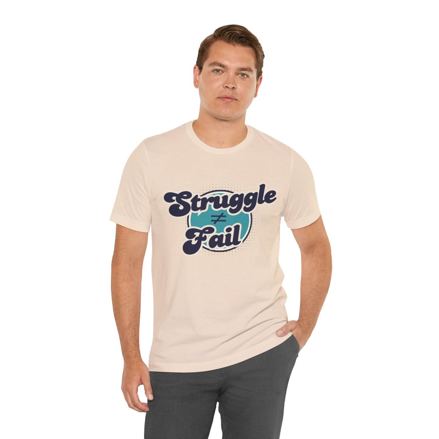 Struggle ≠ Fail – Motivational Retro Shirt