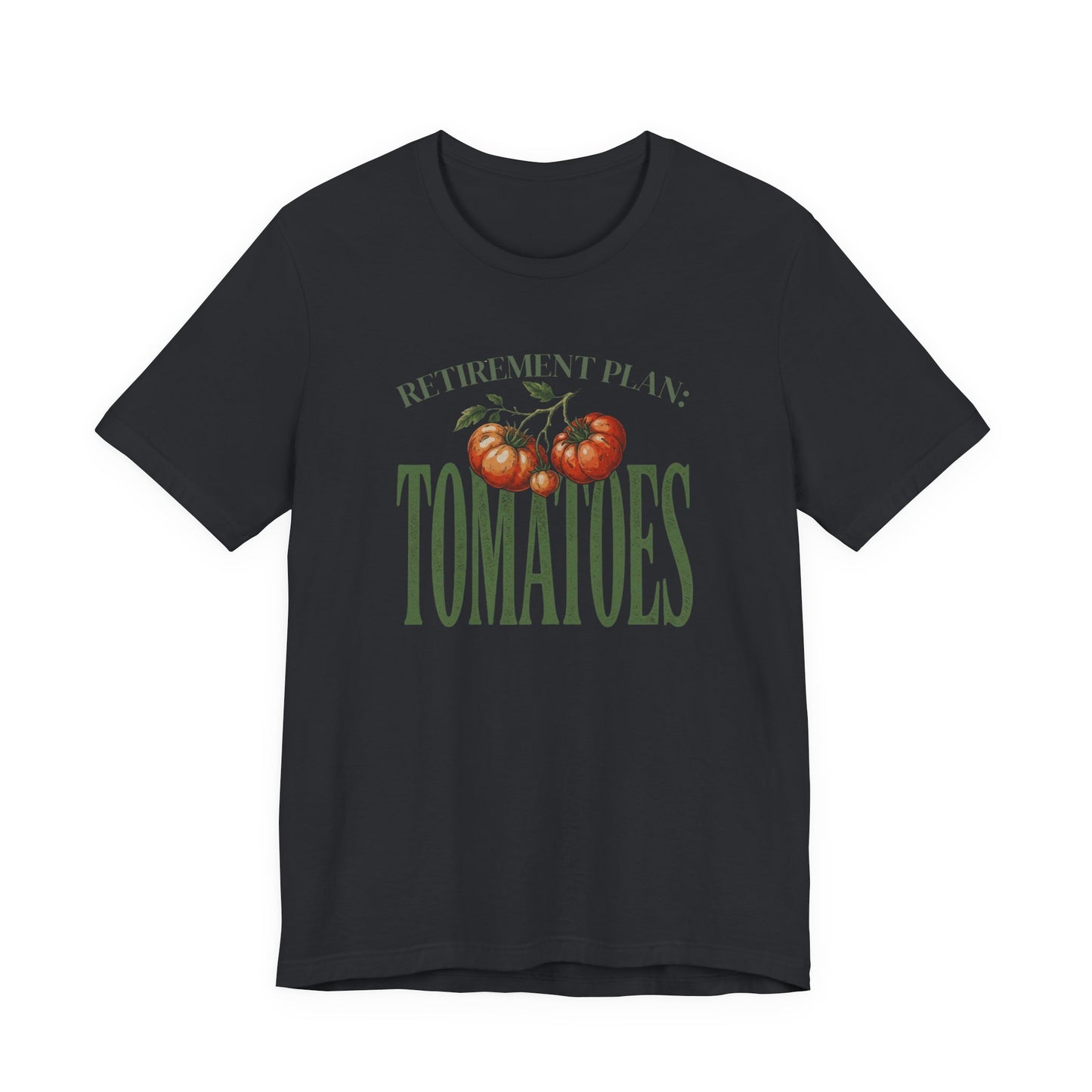 Tomatoes Retirement Plan Tee