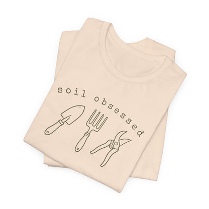 Soil Obsessed Gardening Tee