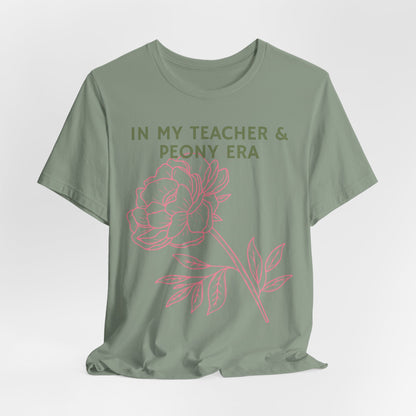 In My Teacher & Peony Era - Teacher & Peony Floral Shirt