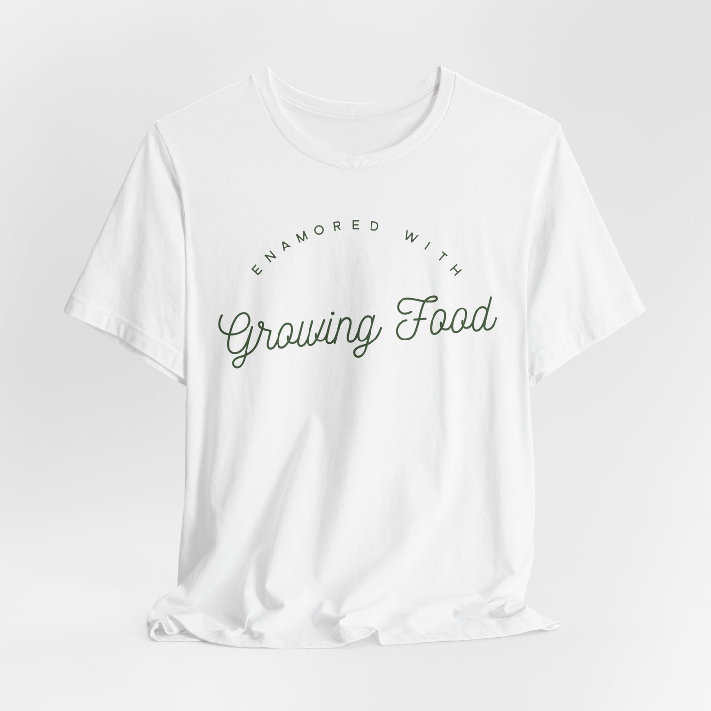 Enamored With Growing Food Garden Lover Shirt - Eco Friendly Inspiration