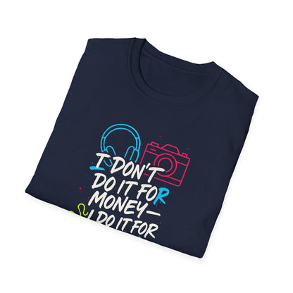 Do It For Fun T-Shirt