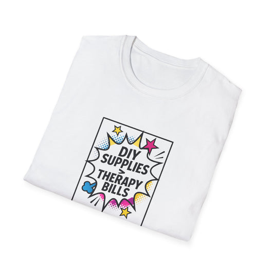 DYI Supplies > Therapy Bills Shirt