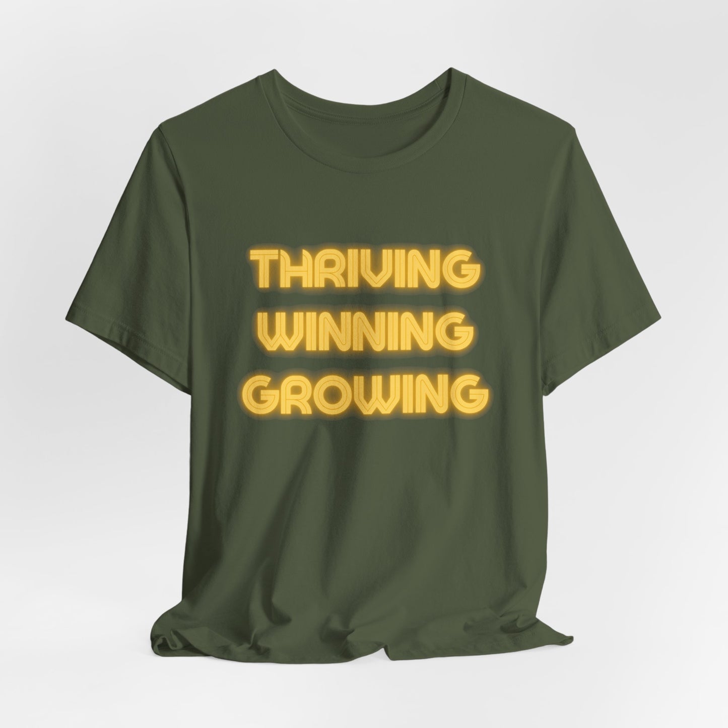 Thriving Winning Growing Shirt — Motivational Retro Neon Graphic T-Shirt