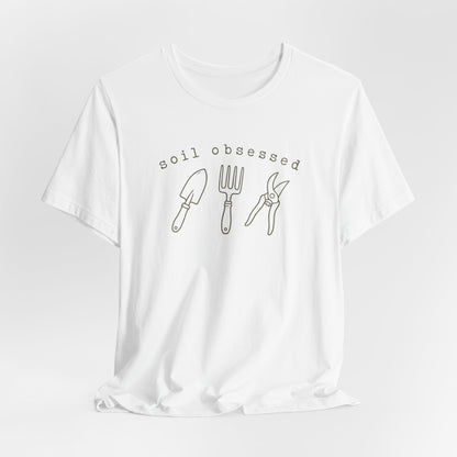 Soil Obsessed Gardening Tee