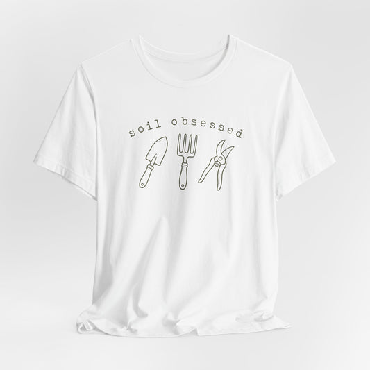 Soil Obsessed Gardening Tee